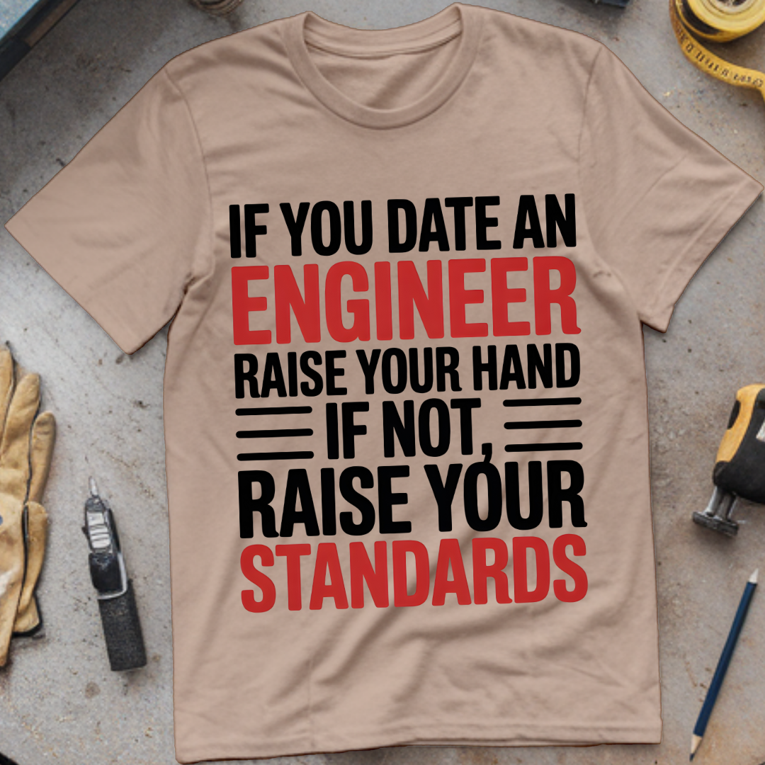 If You Date an Engineer, Raise Your Hand.
