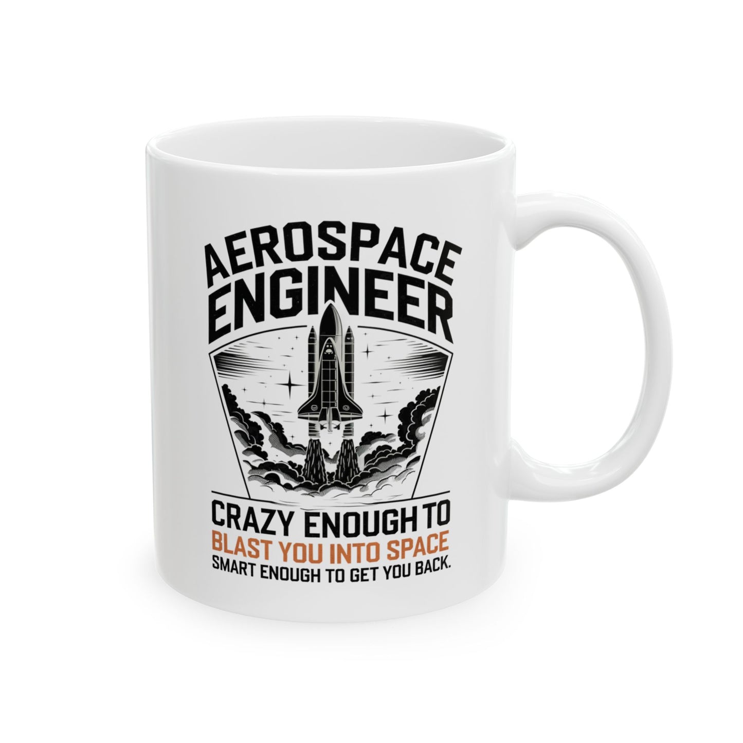 Aerospace Engineer: Crazy Enough to Blast You Into Space, Smart Enough to Get You Back