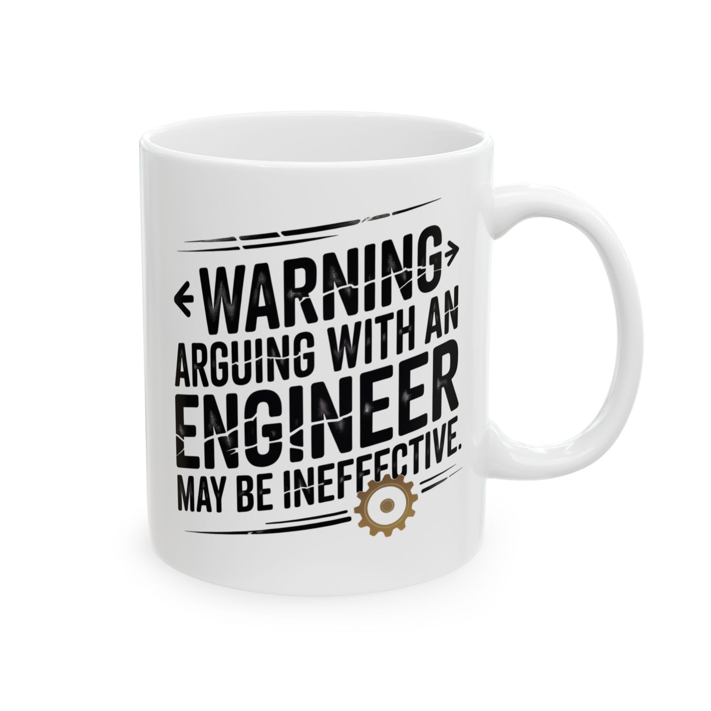Warning: Arguing with an Engineer May Be Ineffective
