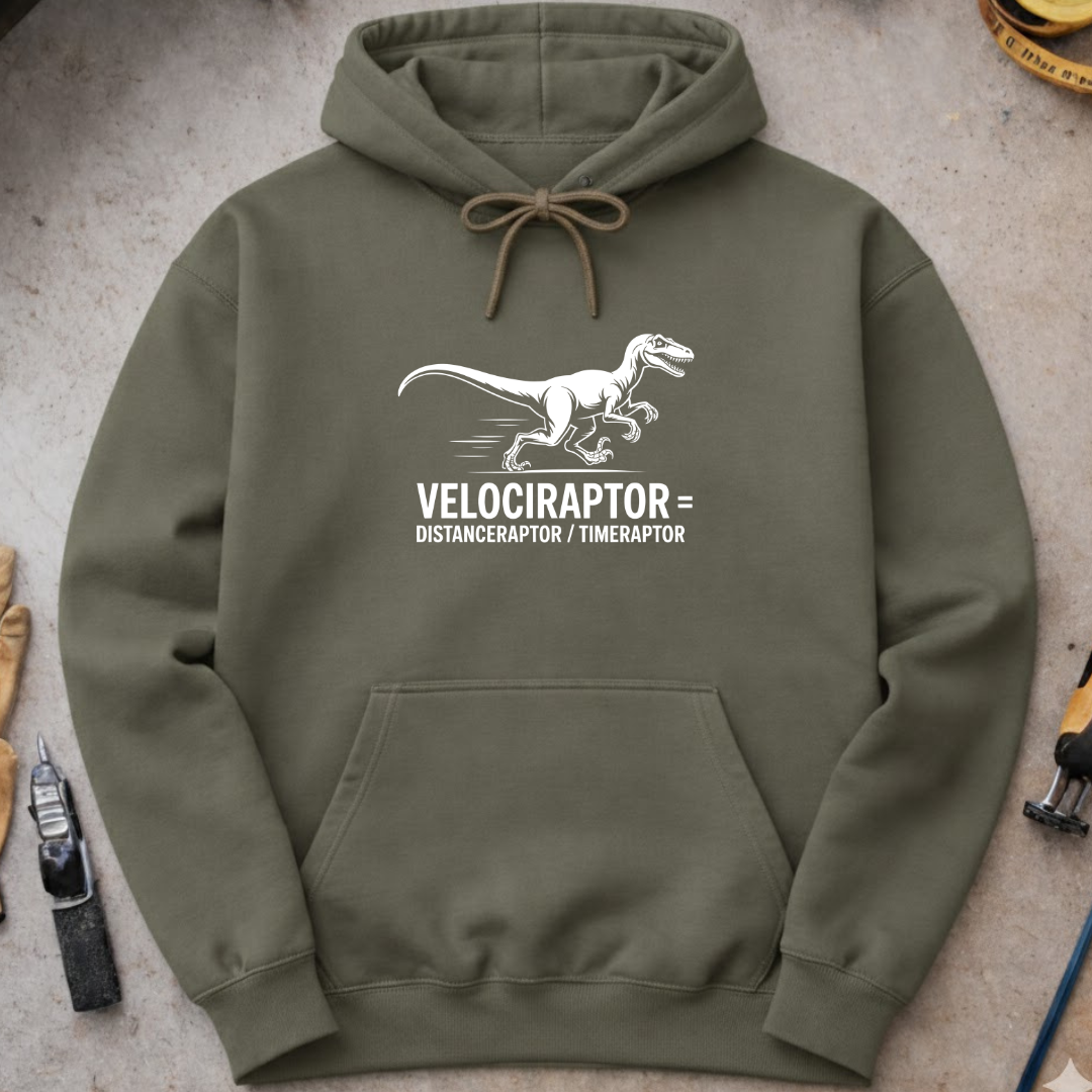 Velociraptor = distanceraptor ÷ timeraptor Hoodie