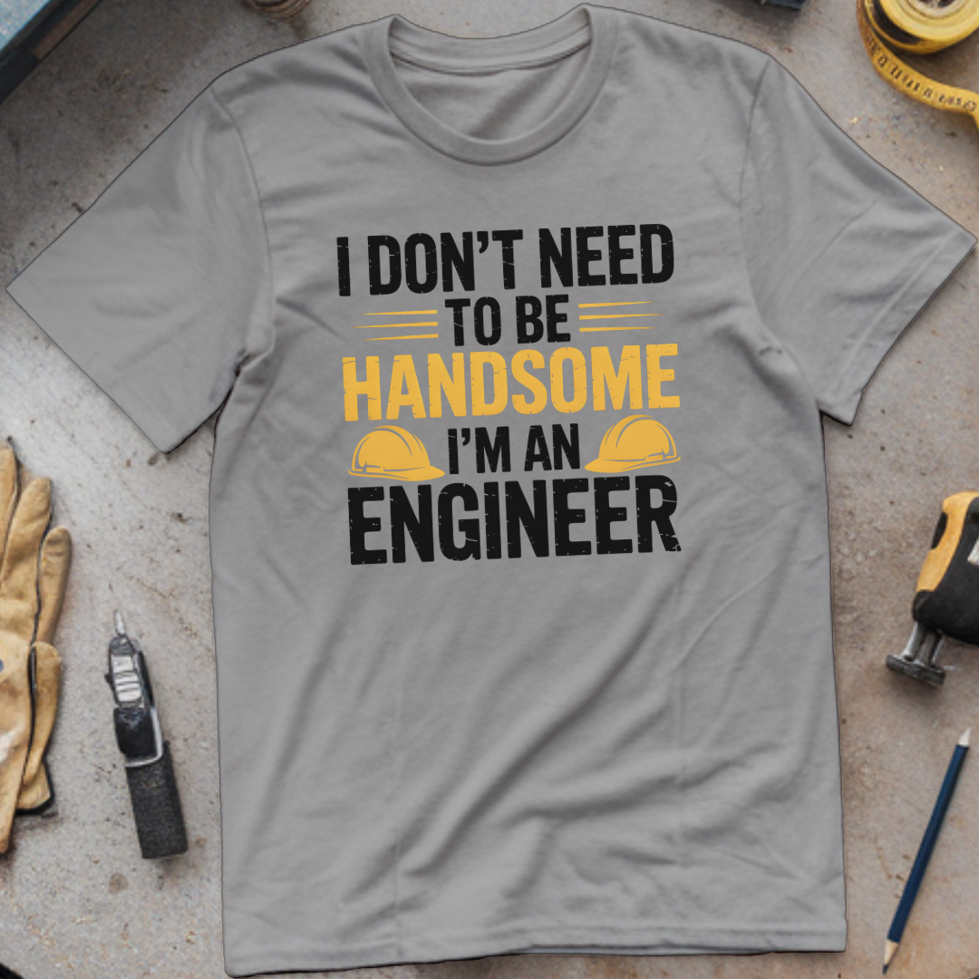 I Don’t Need to Be Handsome