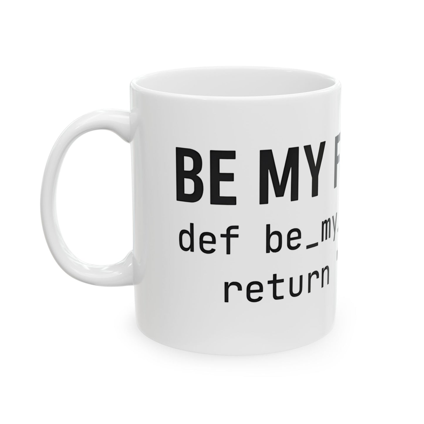 Be My Function