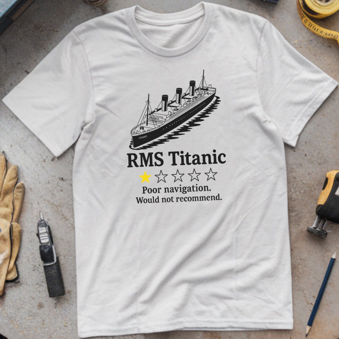 RMS Titanic – Poor Navigation, Would Not Recommend