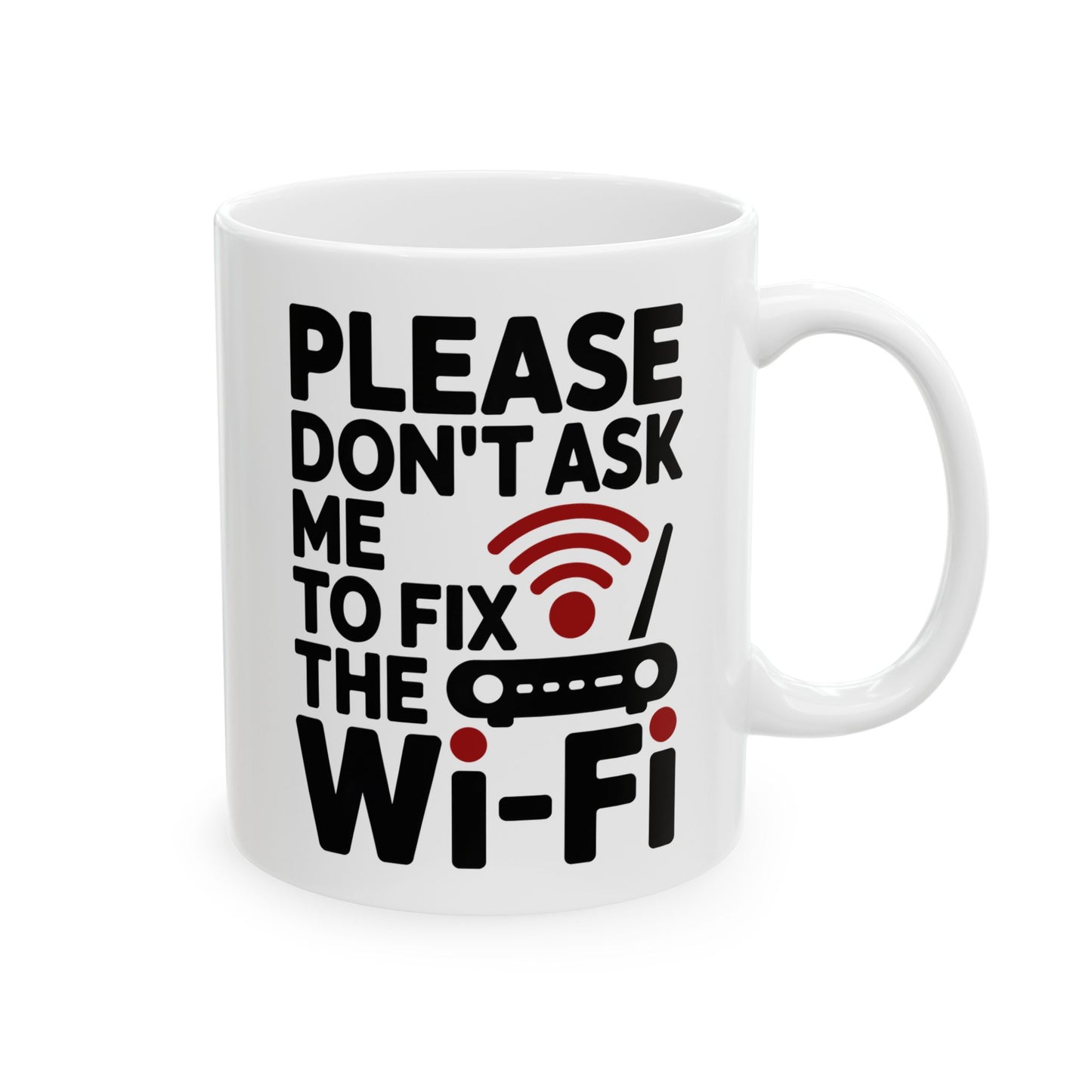 Please Don’t Ask Me to Fix the Wi-Fi