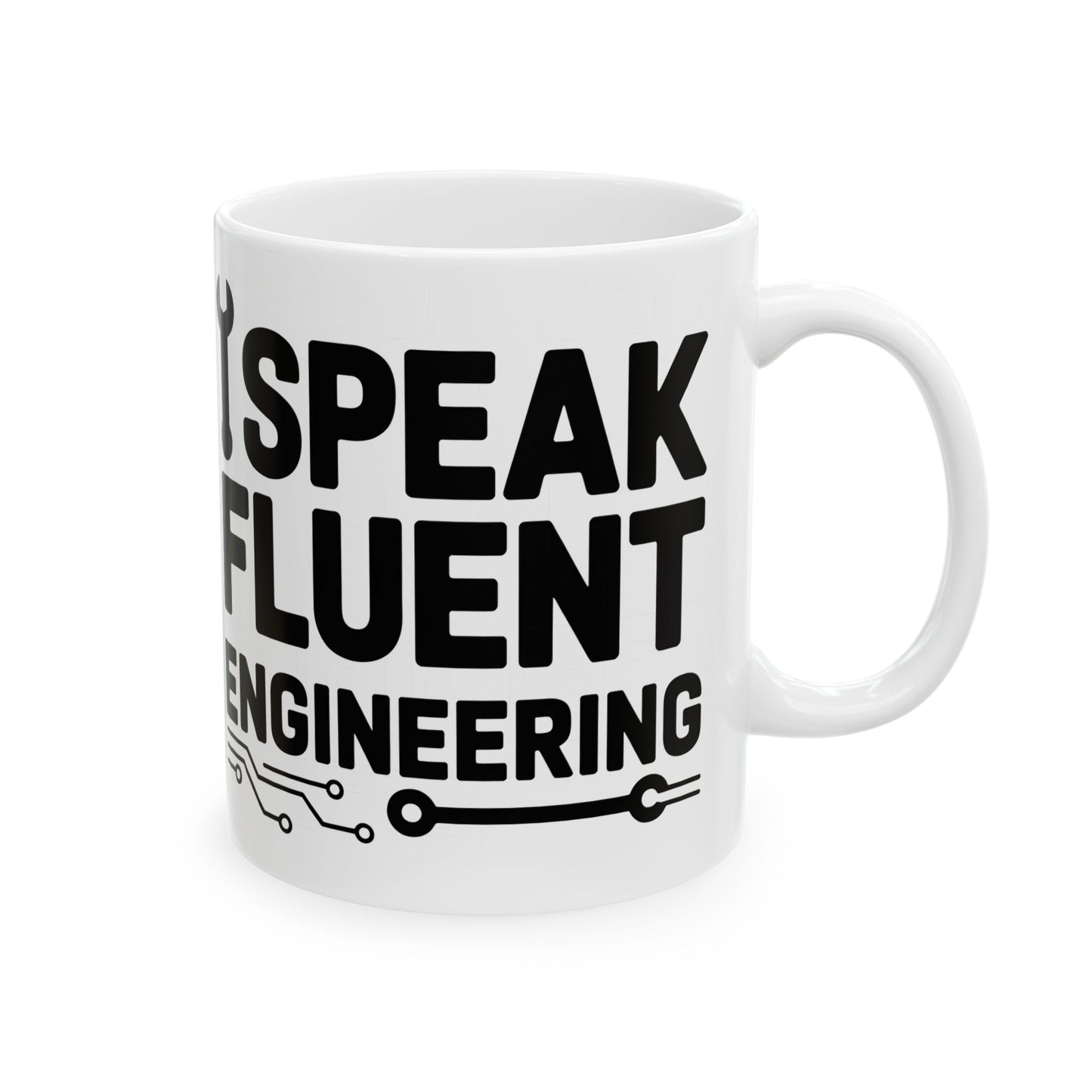 I Speak Fluent Engineering