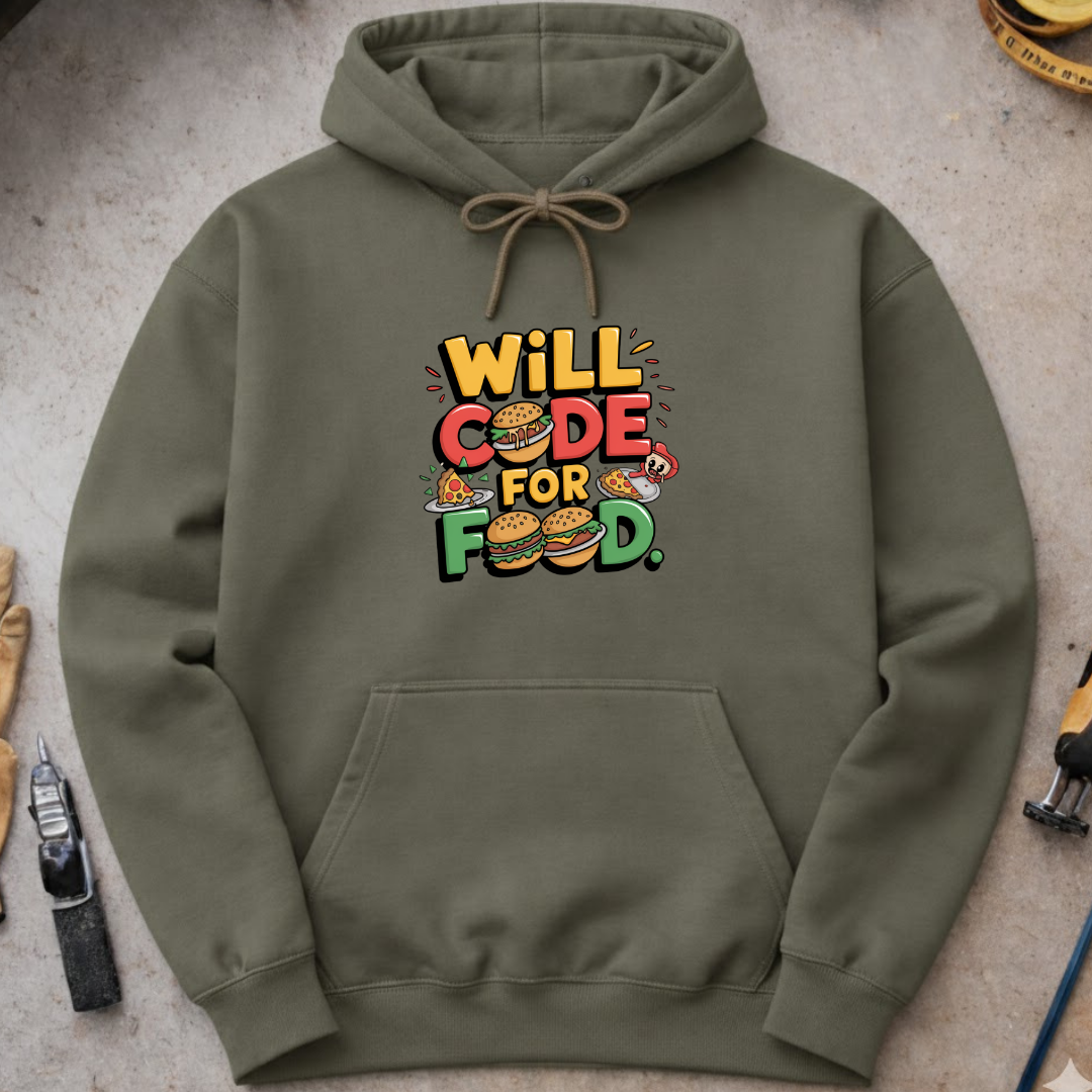 Will Code for Food Hoodie