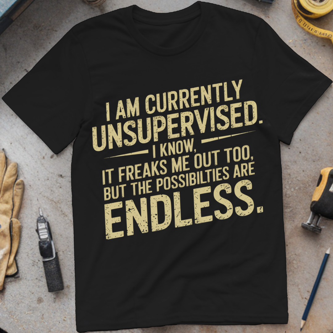 I Am Currently Unsupervised