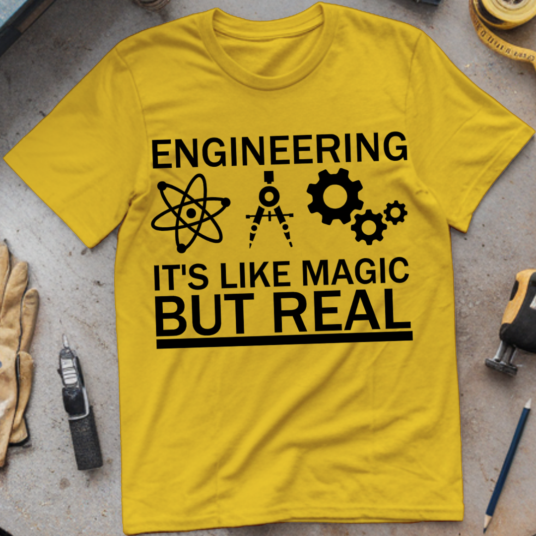Engineering Isn’t Like Magic – But Real