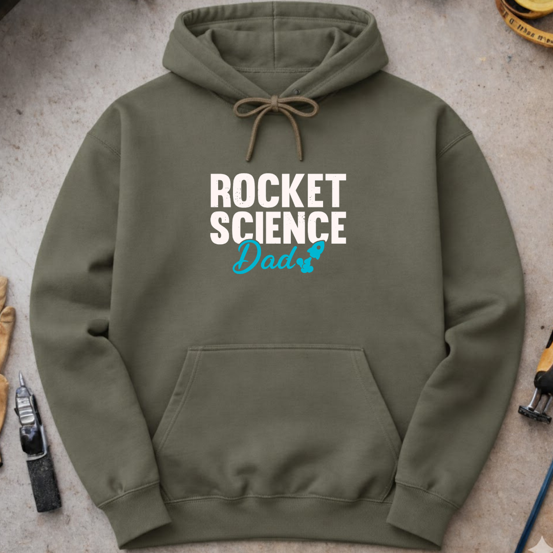 Rocket Science Dad Hoodie
