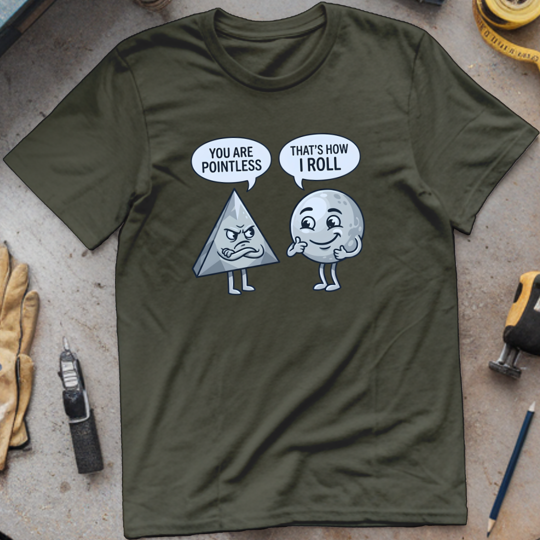 You Are Pointless T-shirt