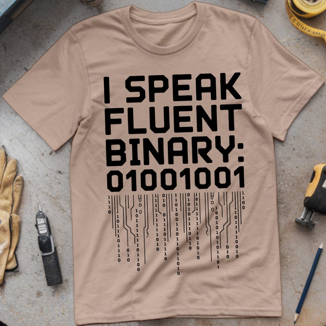 I speak fluent binary