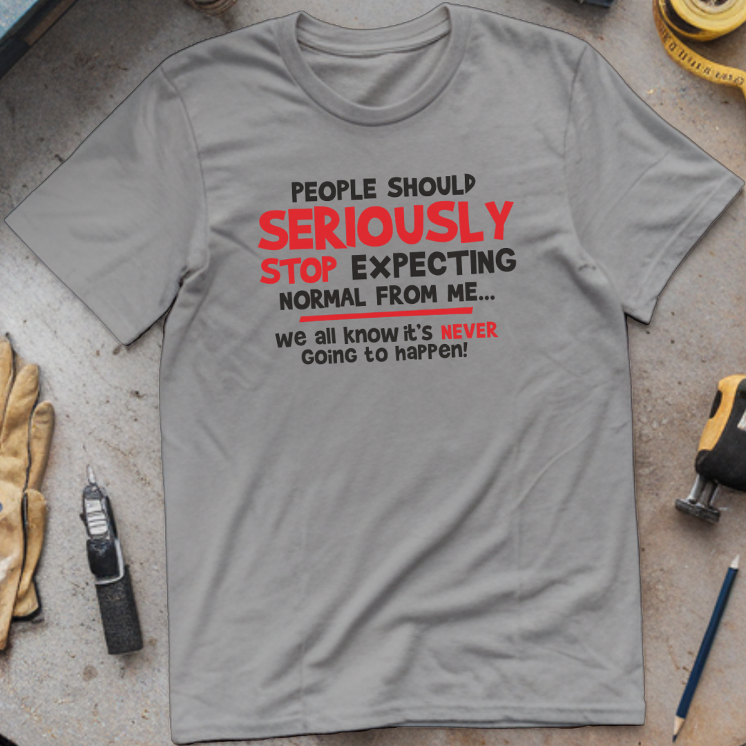 Stop Expecting Normal