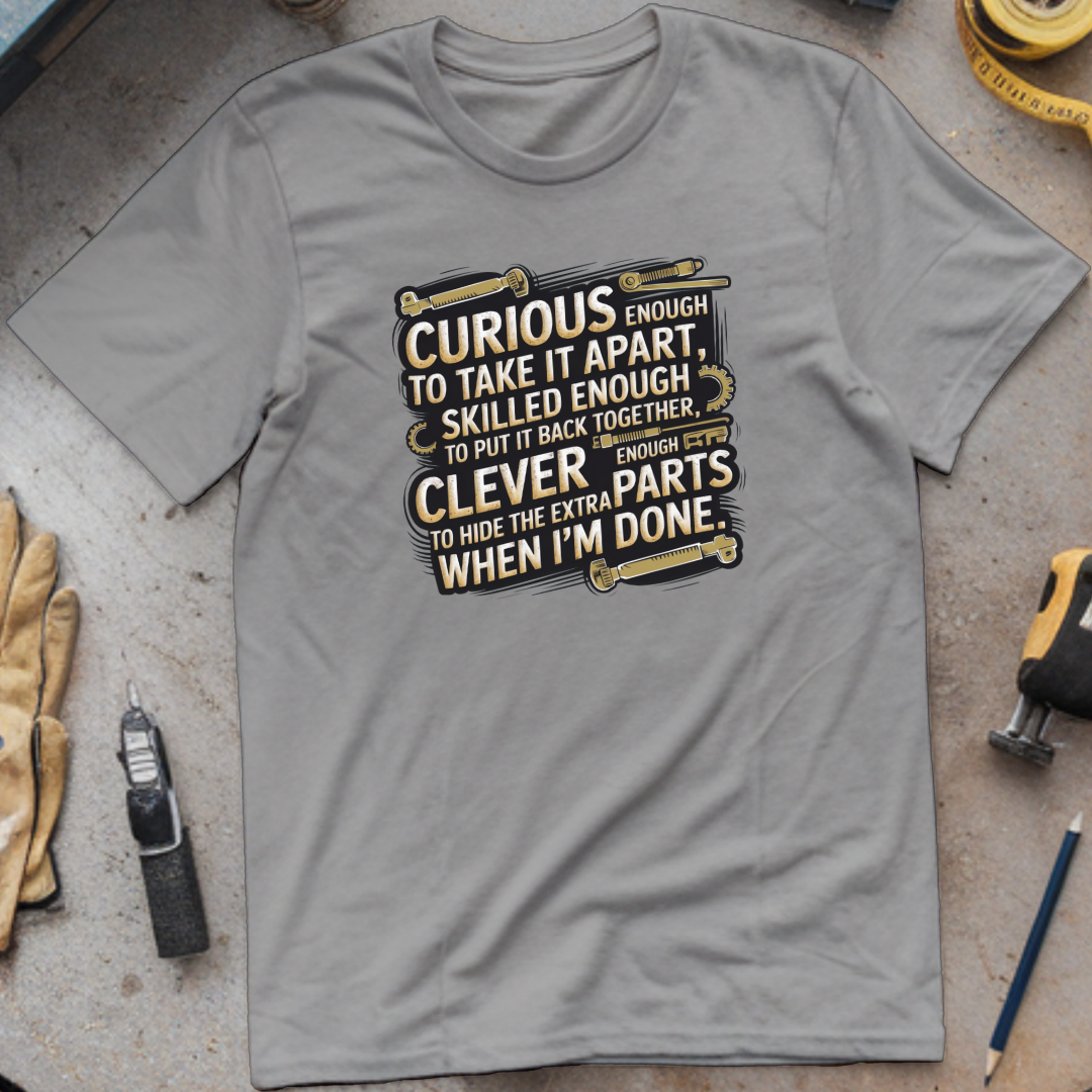 Curious Enough, Skilled Enough, Clever Enough