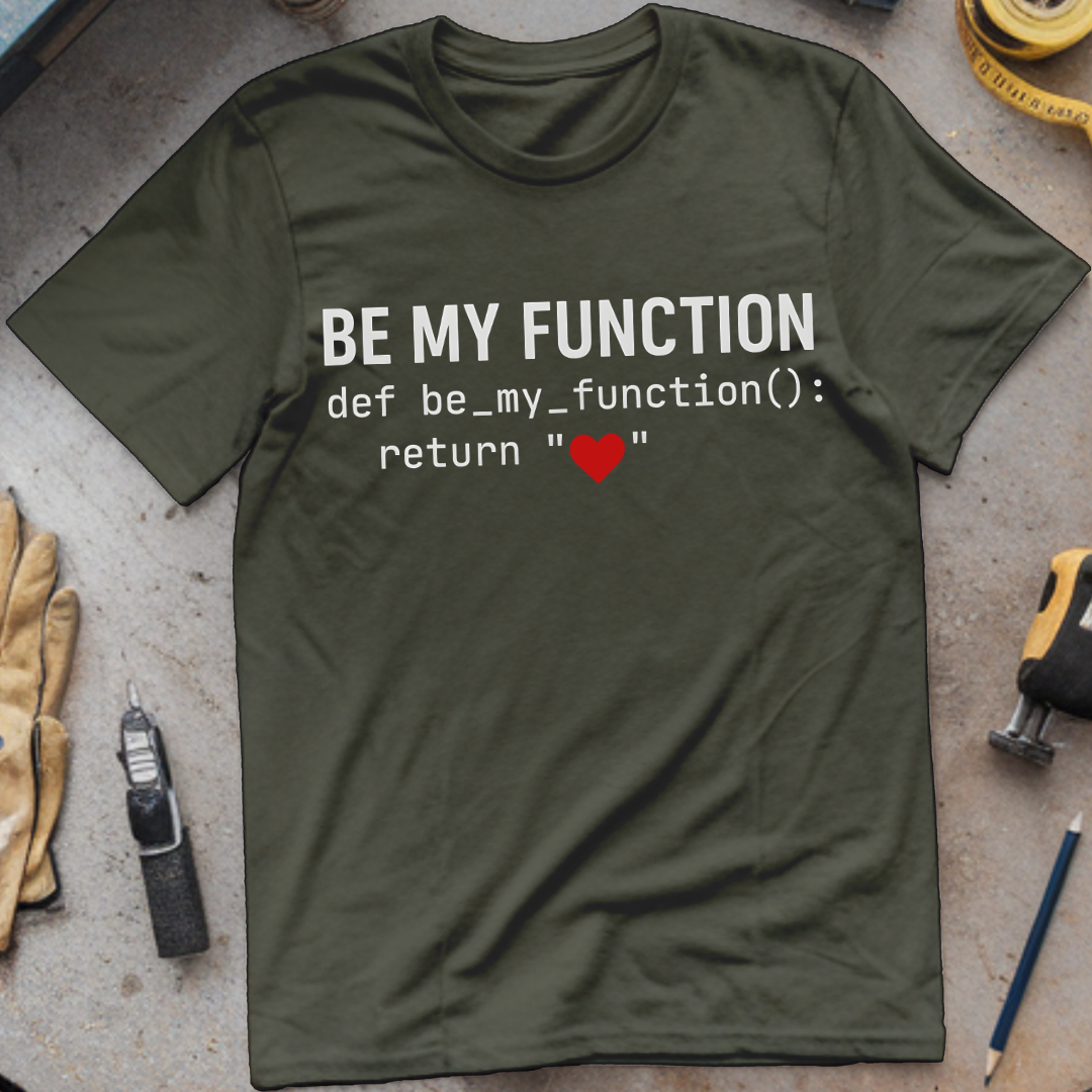 Be My Function