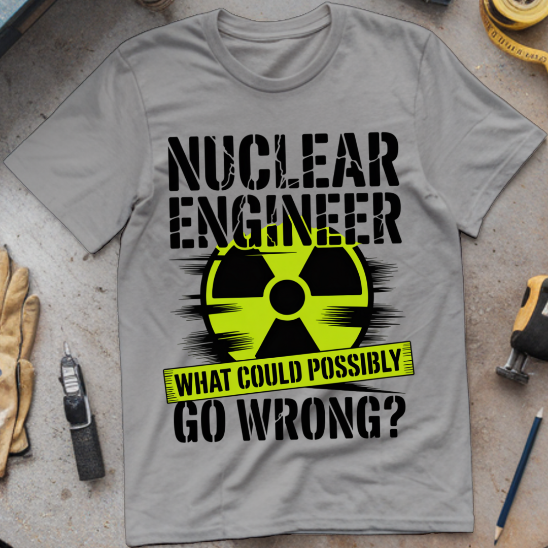 What Could Possibly Go Wrong?
