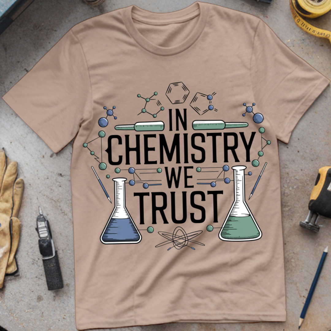 In Chemistry We Trust