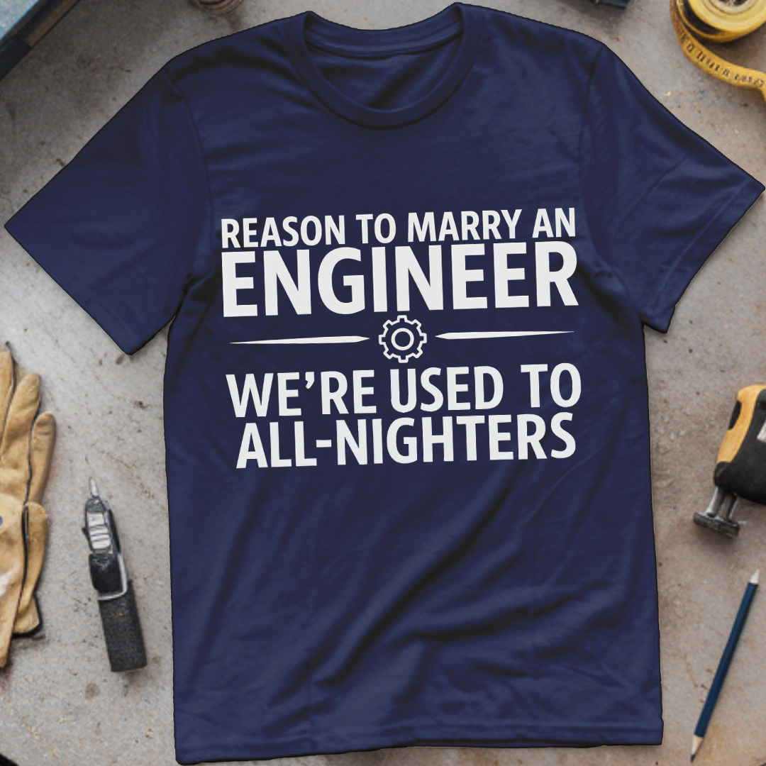 Reason #2 to Marry an Engineer – We’re Used to All-Nighters