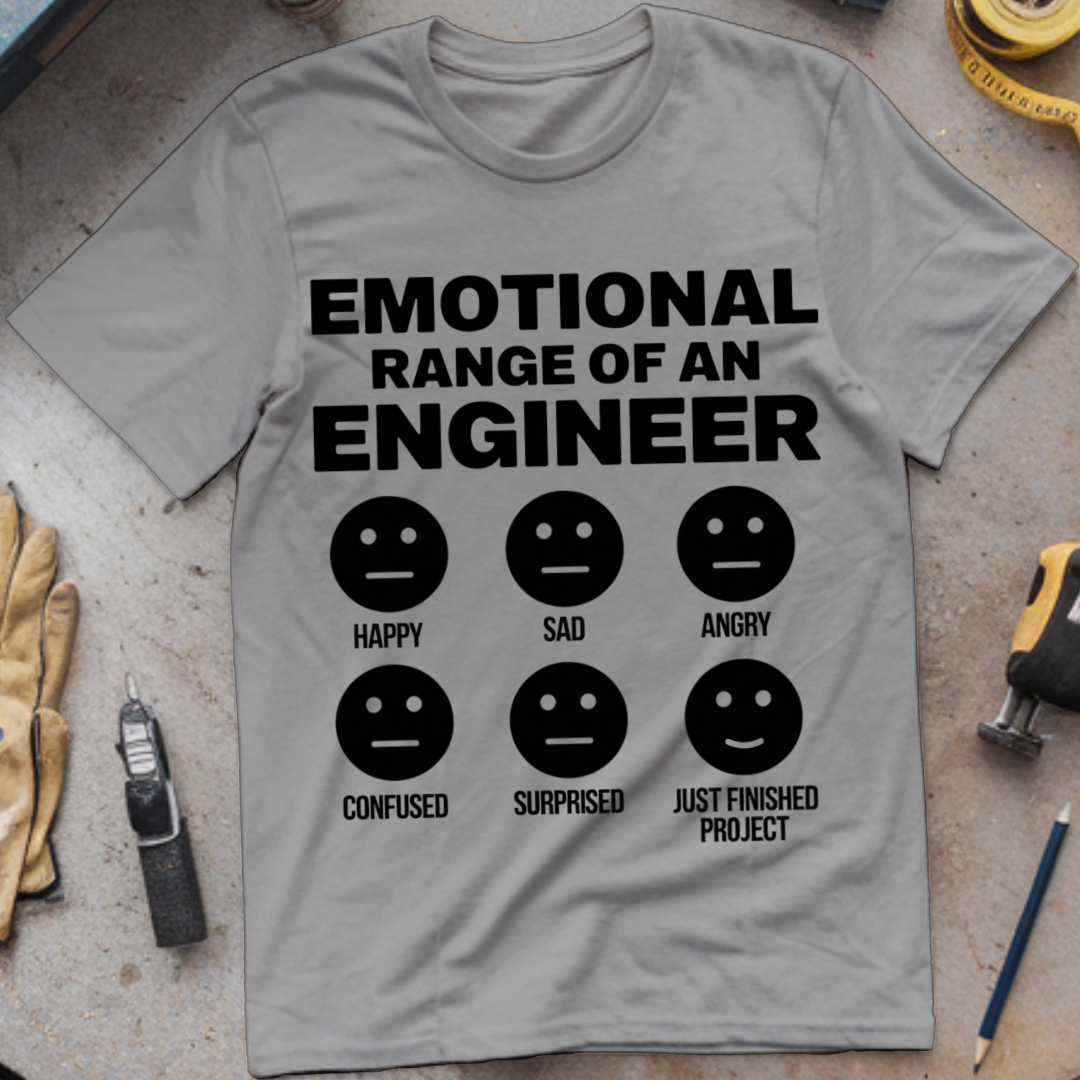 Emotional Range of an Engineer