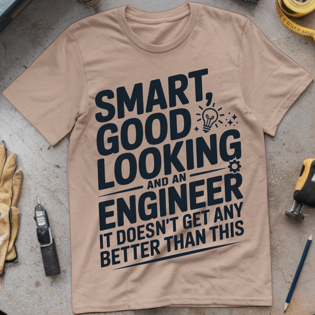 Smart, good looking, and an engineer