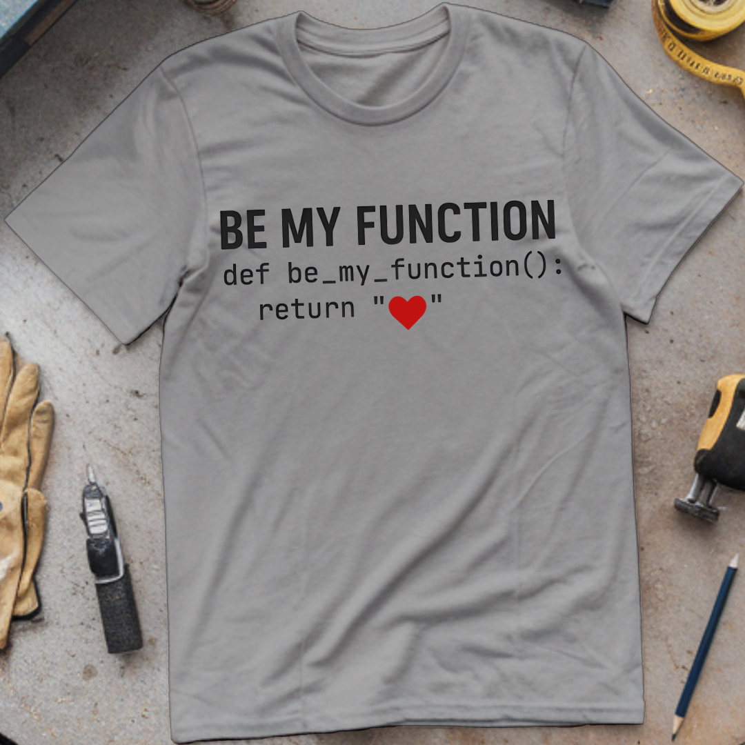 Be My Function