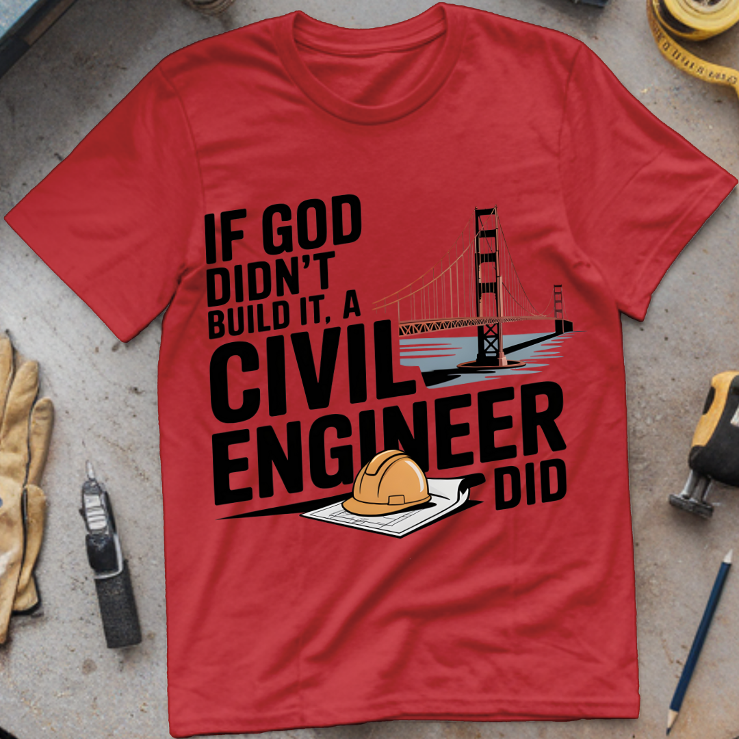 If God Didn’t Build It, a Civil Engineer Did