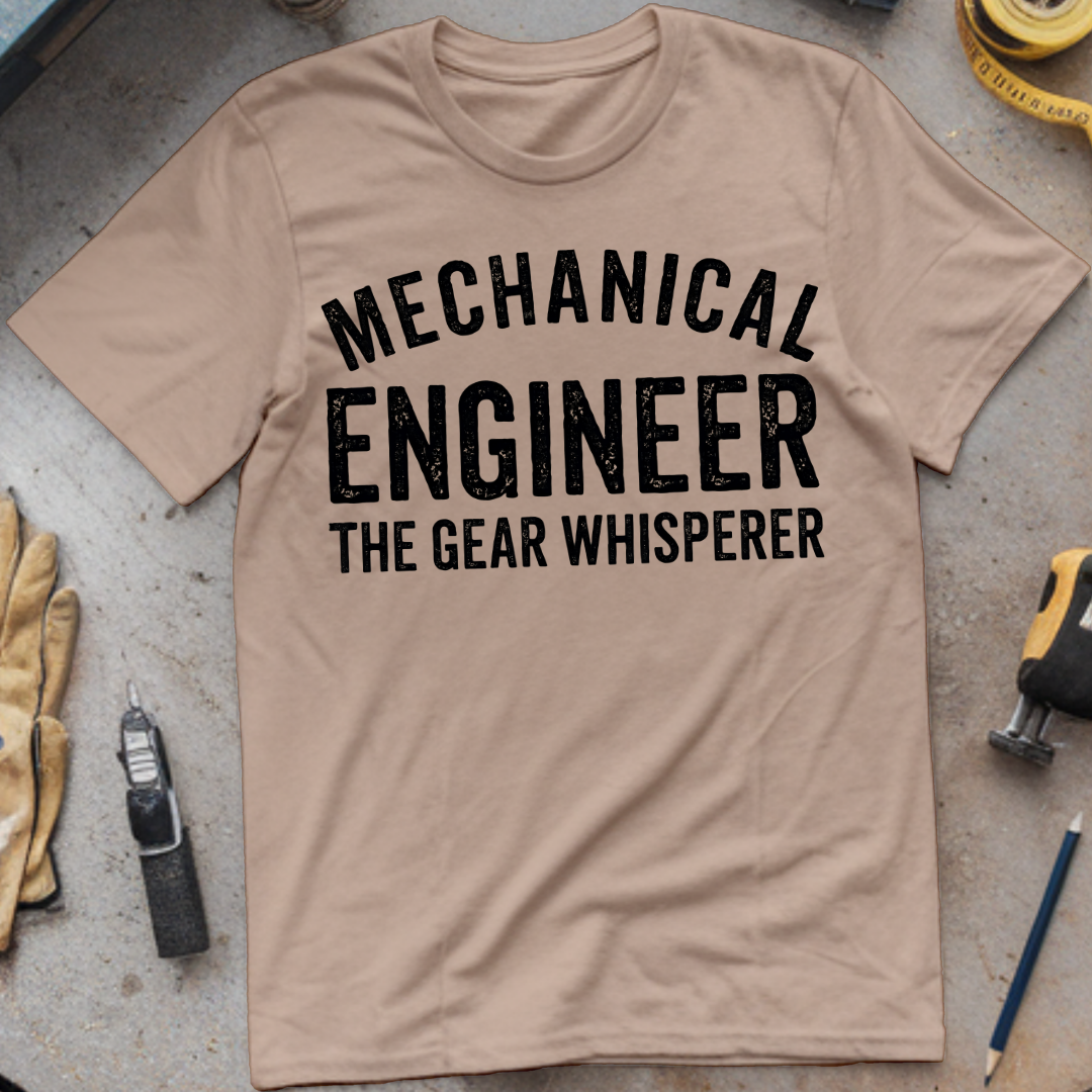 Mechanical Engineer – The Gear Whisperer