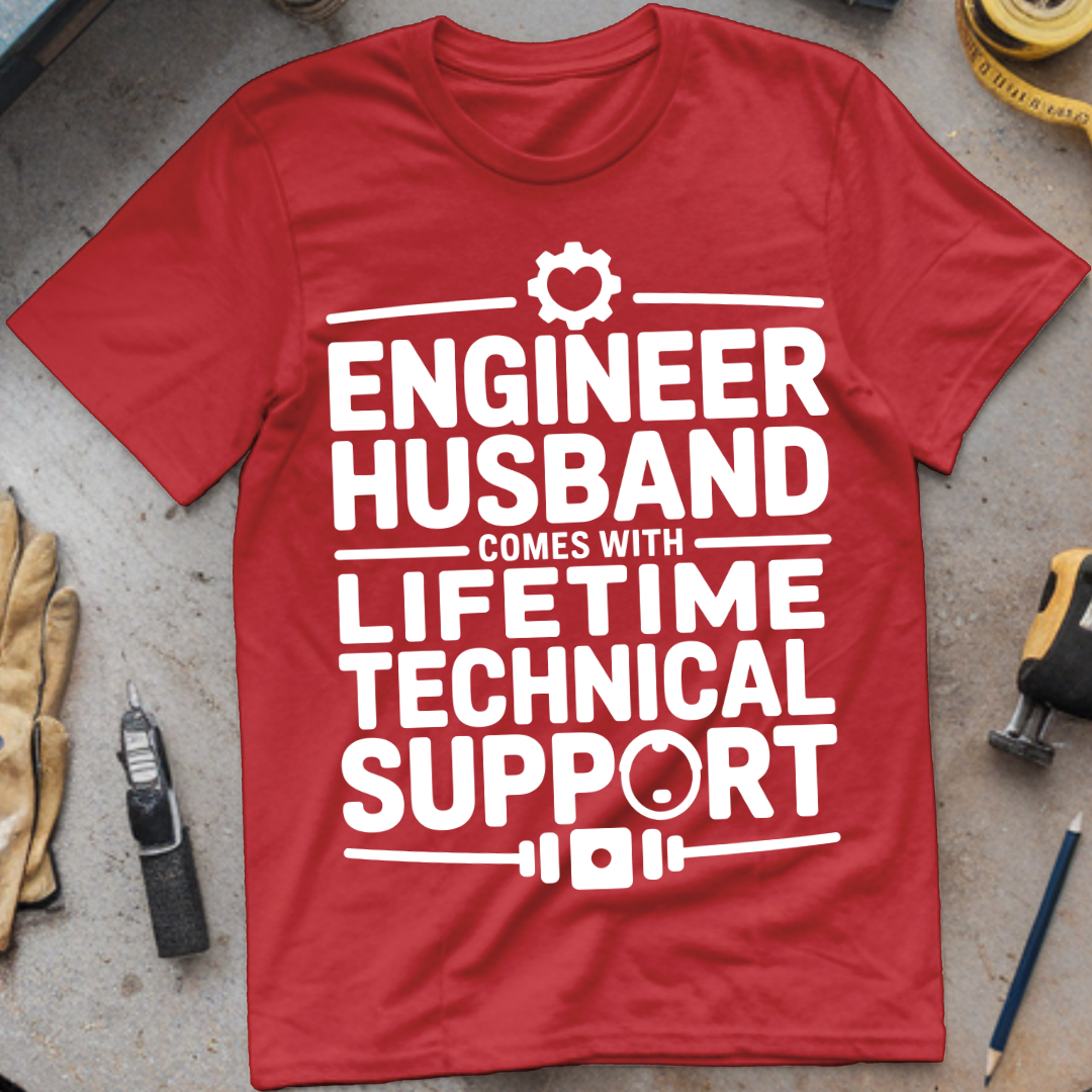 Engineering husband – comes with lifetime technical support