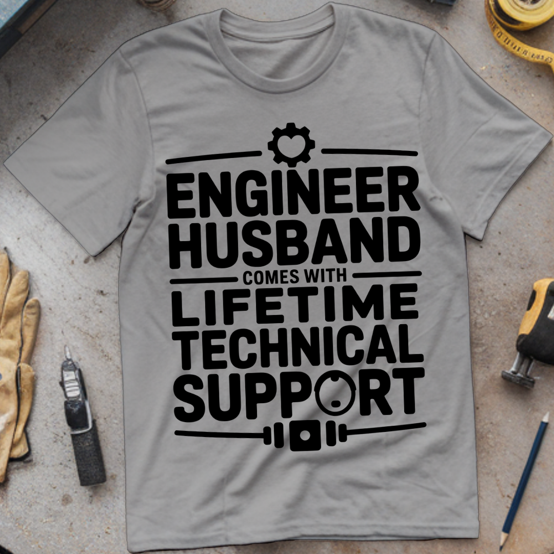 Engineering husband – comes with lifetime technical support