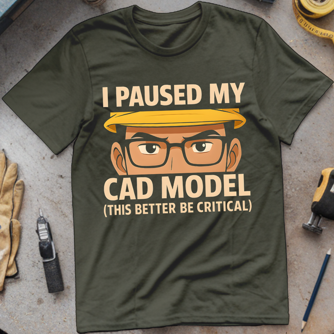 I Paused My CAD Model, This Better Be Critical