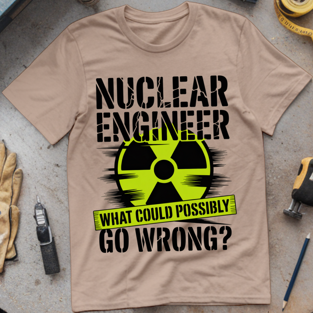 What Could Possibly Go Wrong?