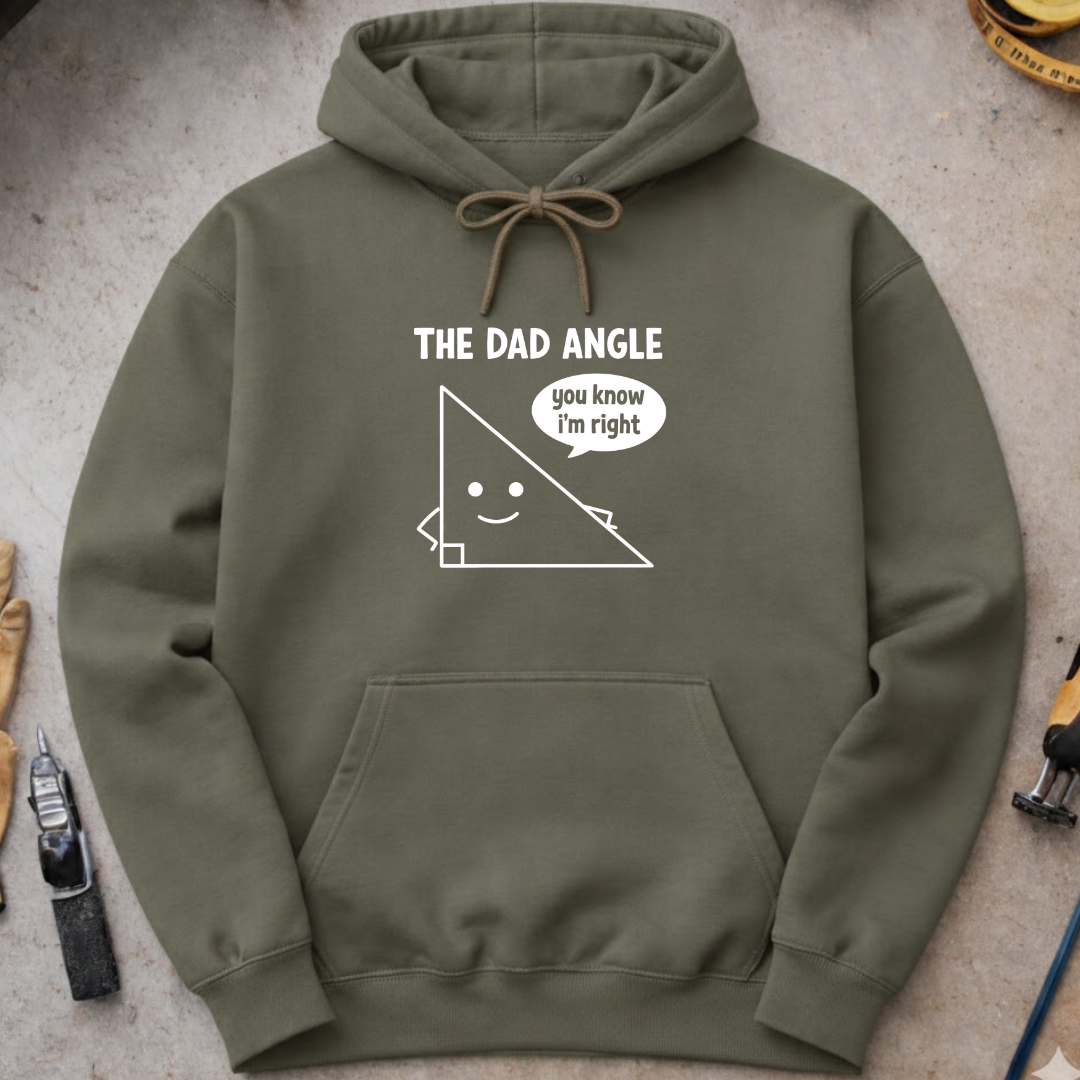 The Dad Angle Hoodie