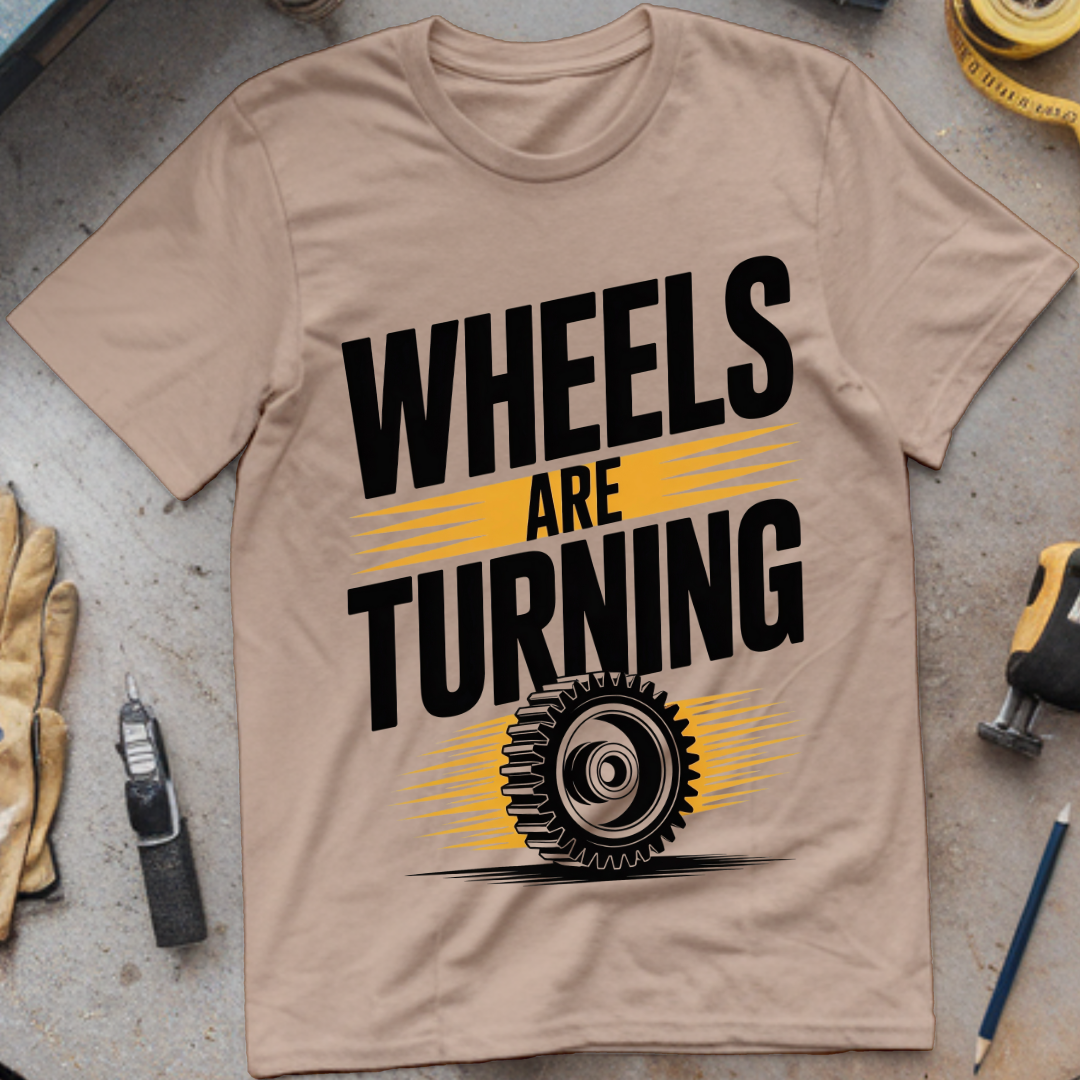 Wheels Are Turning
