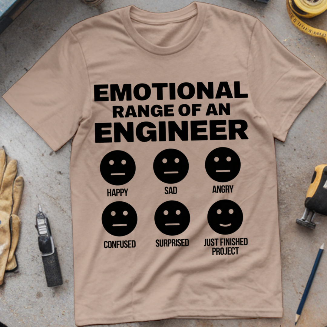 Emotional Range of an Engineer