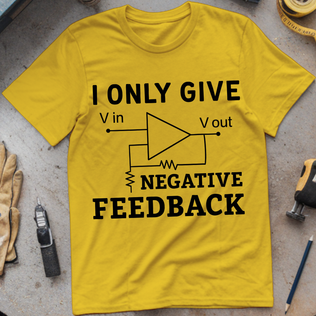 I Only Give Negative Feedback