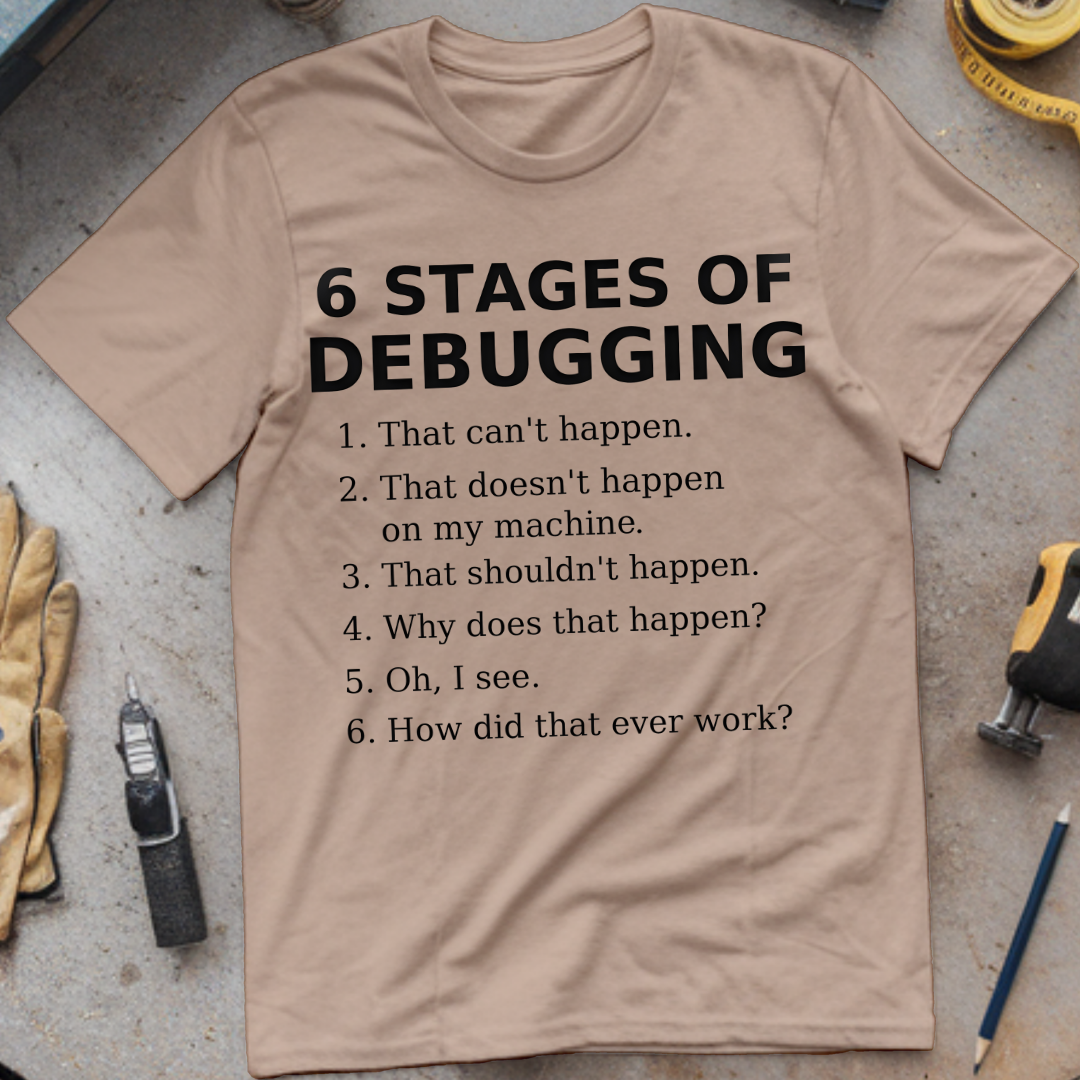 6 Stages of Debugging