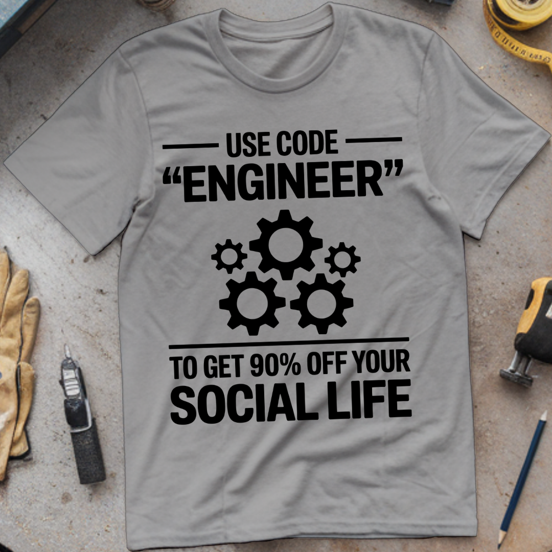 Use code ENGINEER to get 90% off your social life