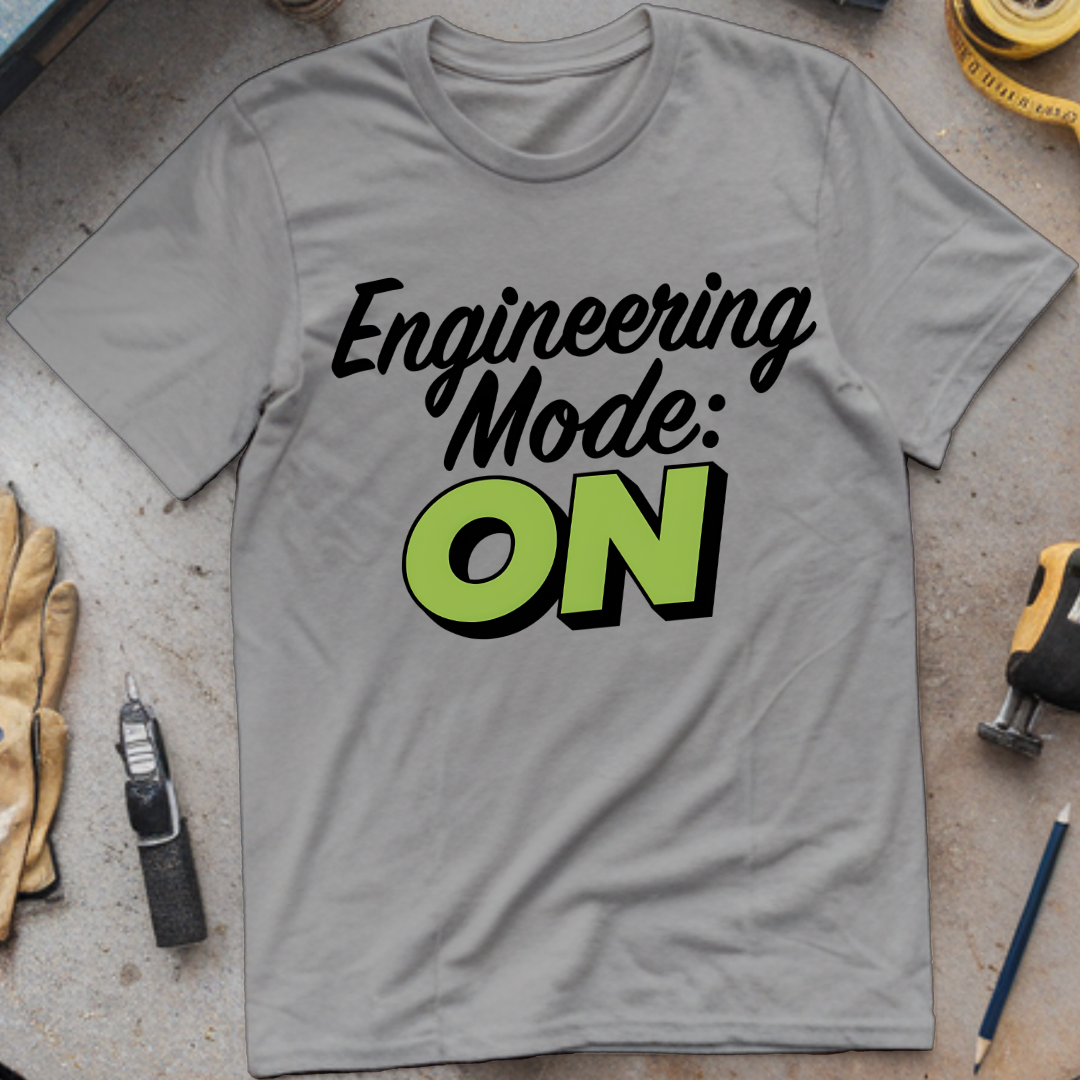 Engineering Mode On