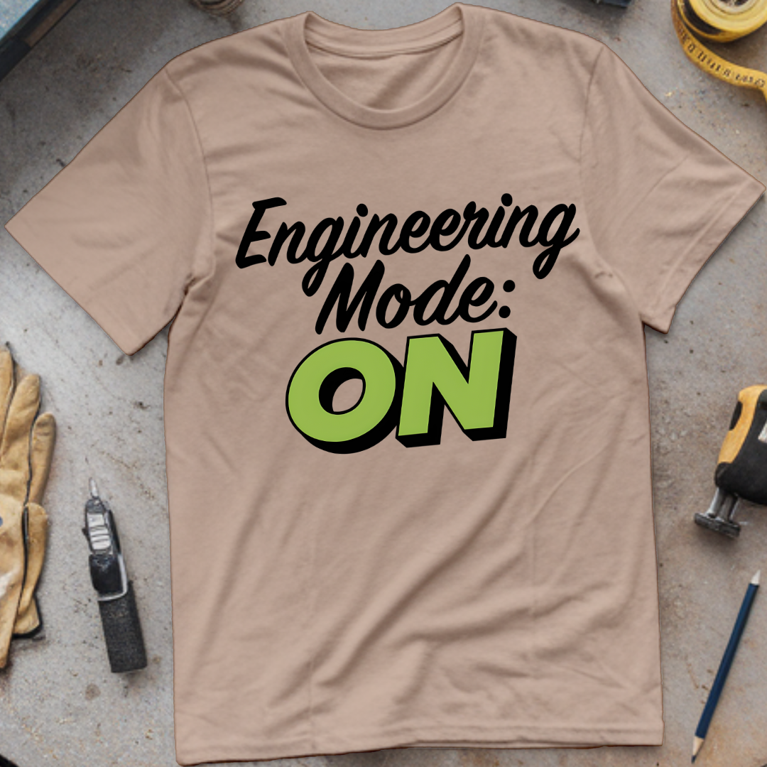Engineering Mode On