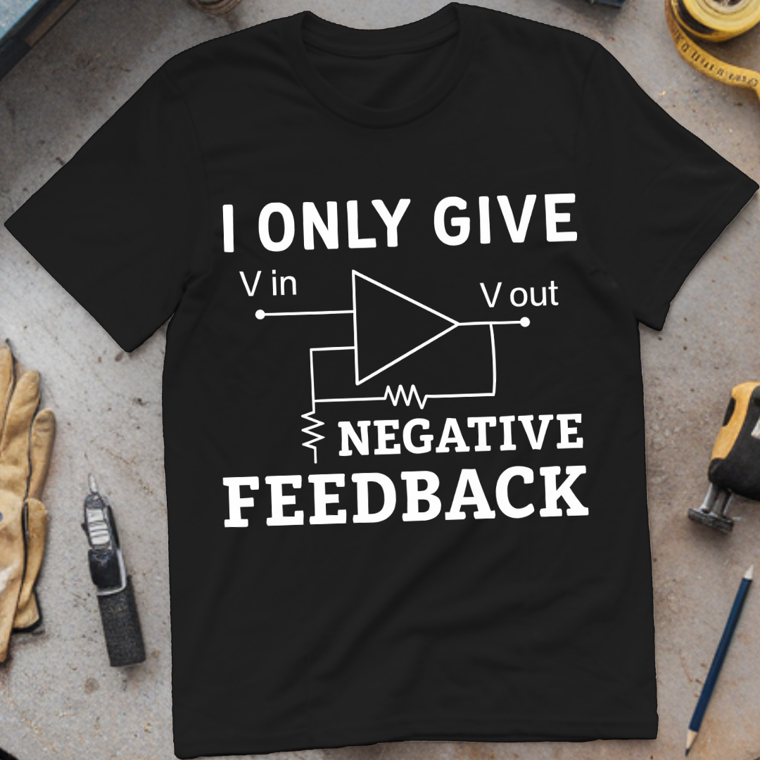 I Only Give Negative Feedback