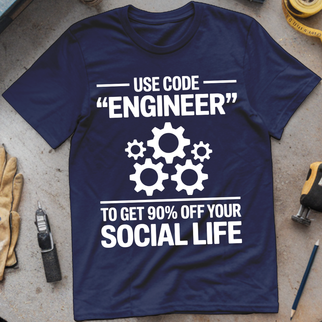 Use code ENGINEER to get 90% off your social life