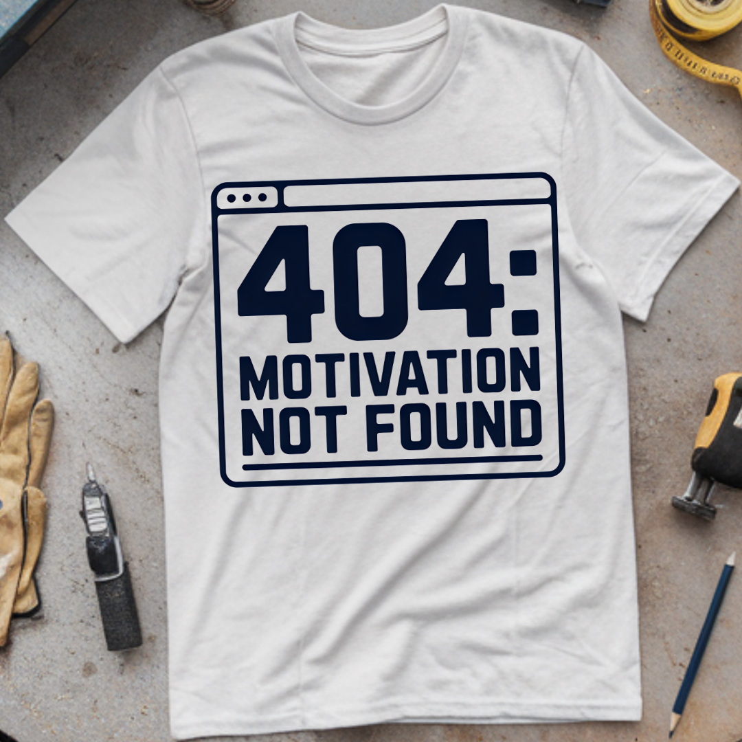 404 – Motivation Not Found