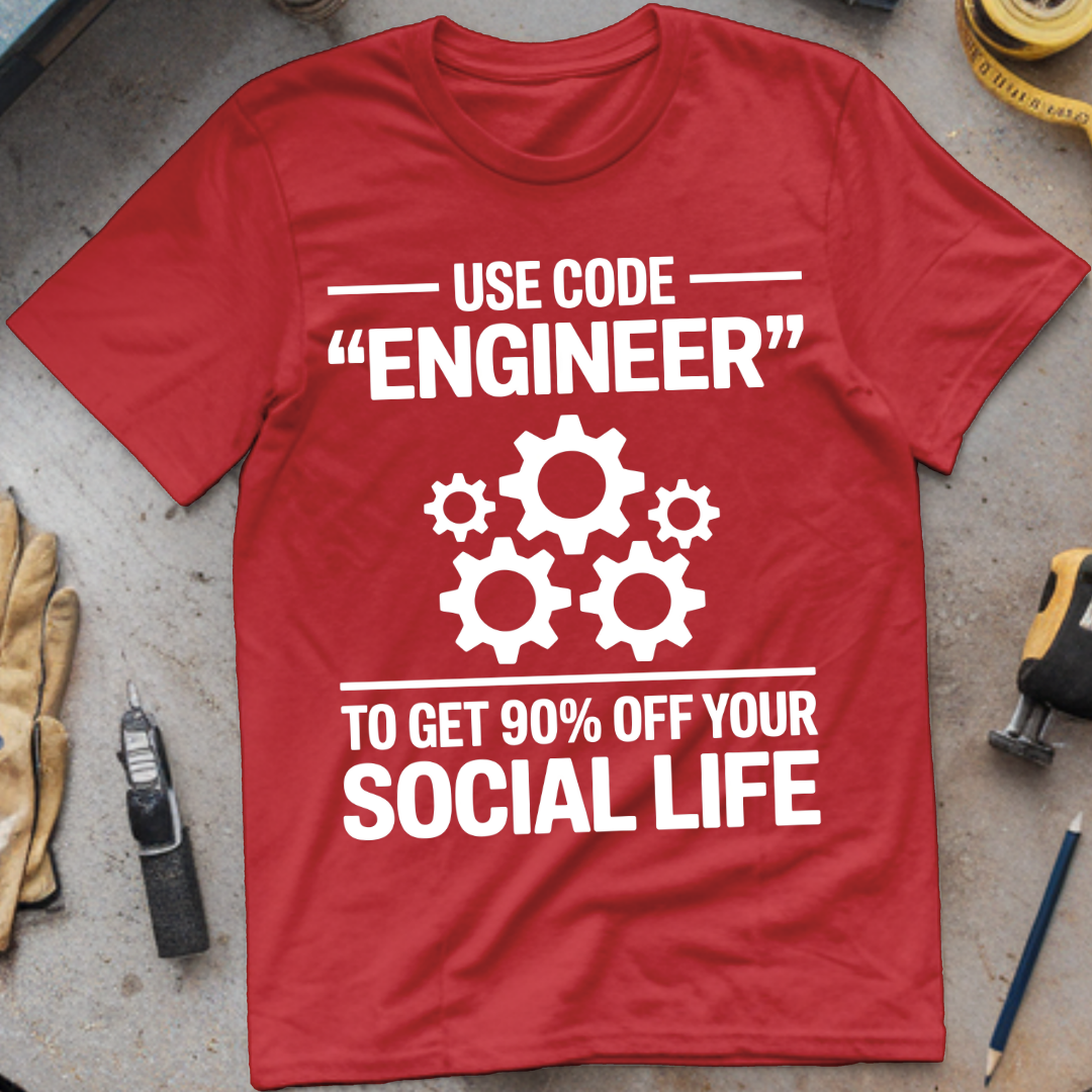 Use code ENGINEER to get 90% off your social life