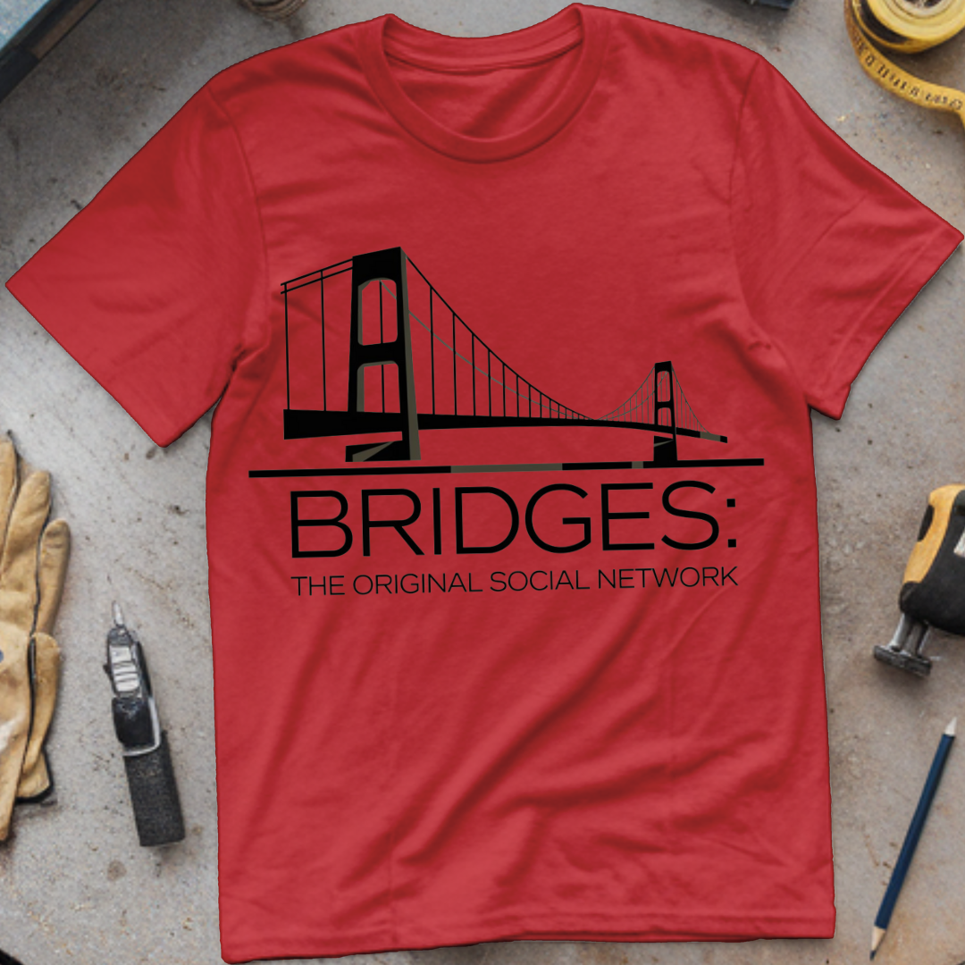 Bridges The Original Social Network
