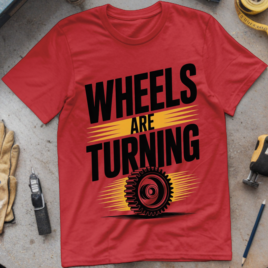 Wheels Are Turning