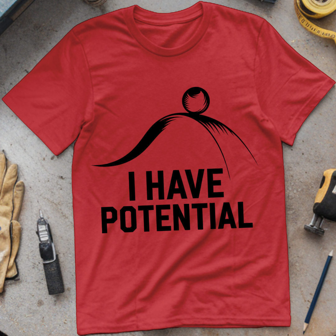 I Have Potential