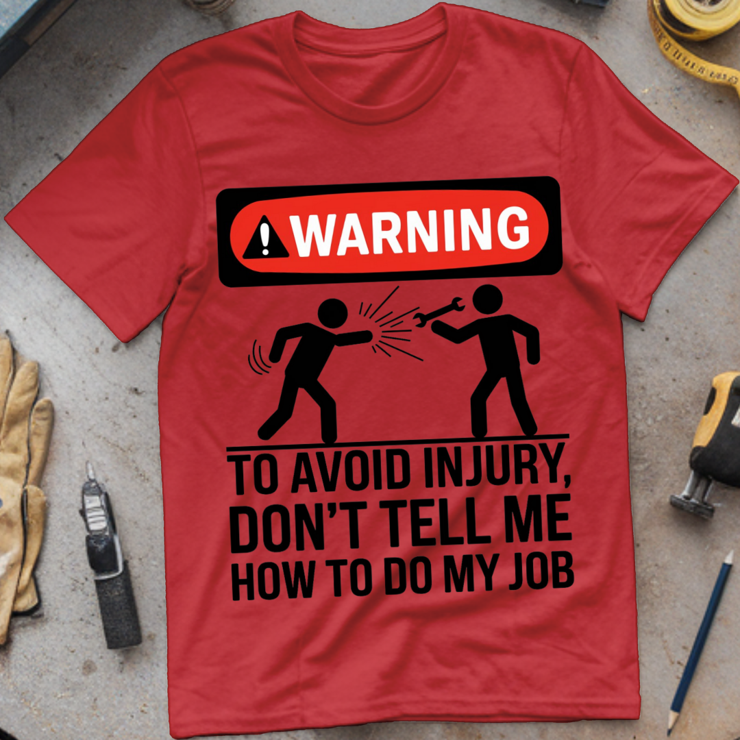 To Avoid Injury, Don’t Tell Me How to Do My Job