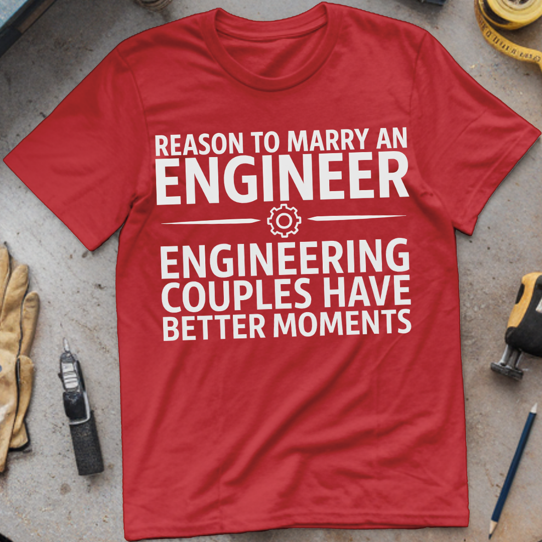 Reason #4 to Marry an Engineer – Engineering Couples Have Better Moments