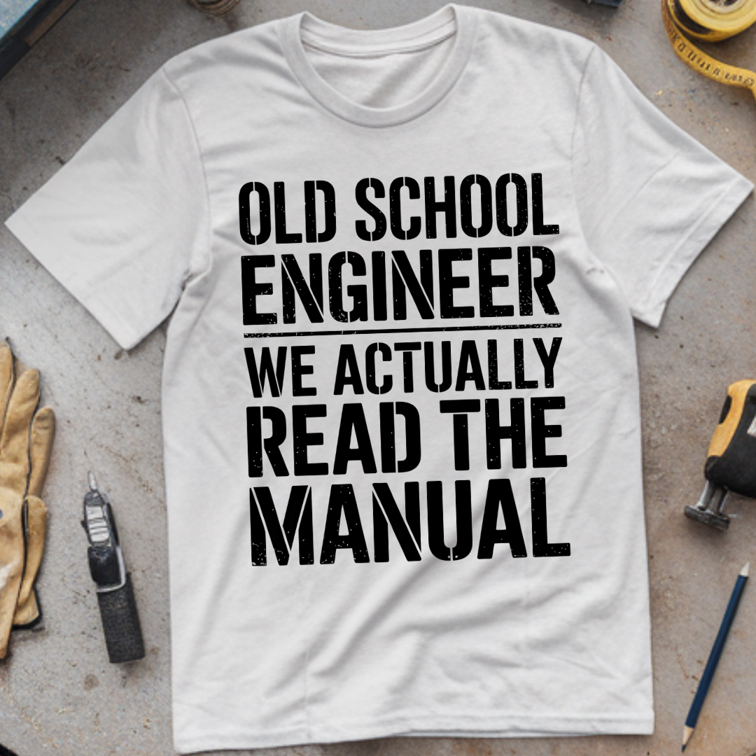 Old School Engineer: We Actually Read the Manual