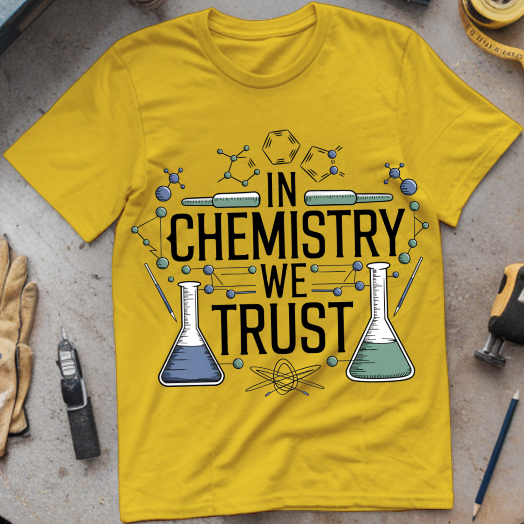 In Chemistry We Trust