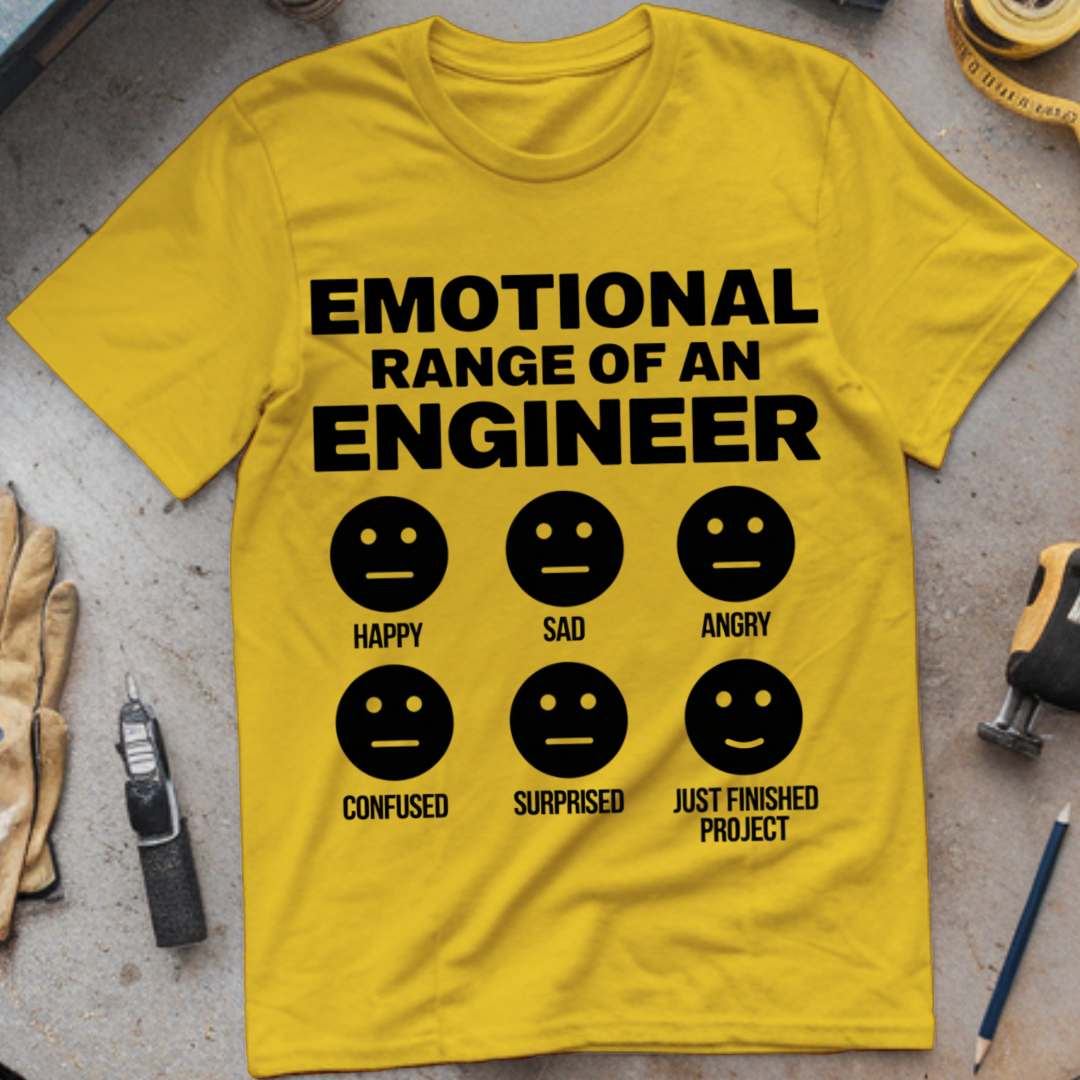 Emotional Range of an Engineer